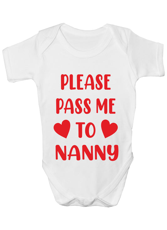 Pass Me To Nanny Funny Babygrow Nan Gran Nanny Bodysuit Baby Gift