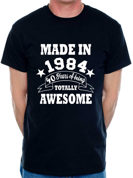 Made in 1984 40 Years of Being Awesome Men's T-Shirt 40th Birthday