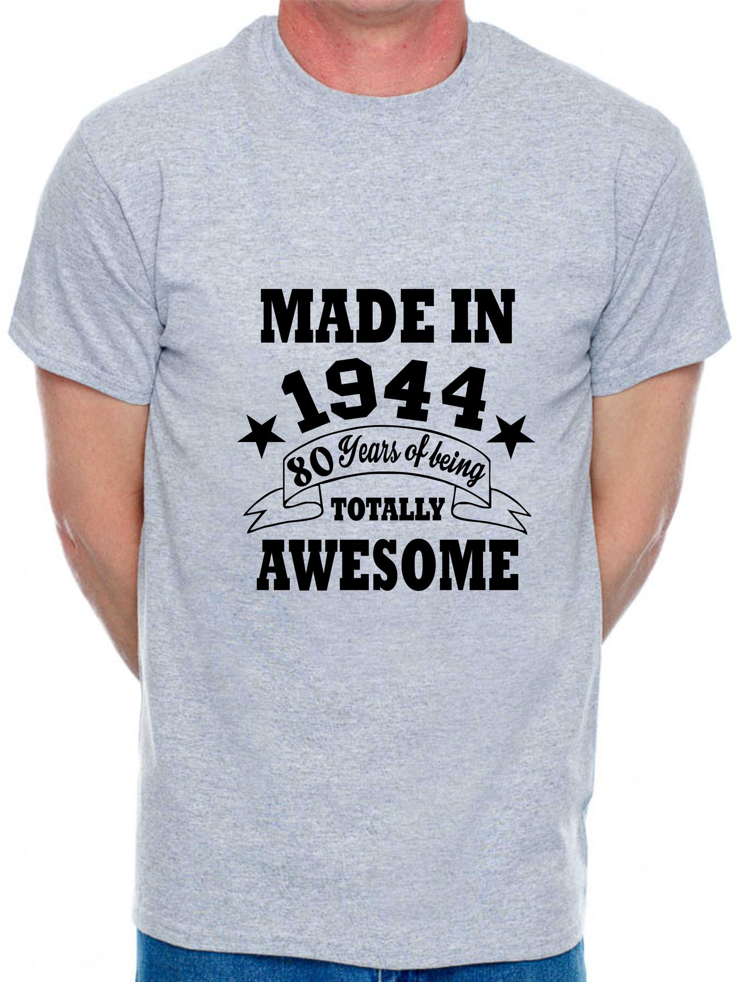 Made in 1944 80 Years of Being Awesome Men's T-Shirt 80th Birthday