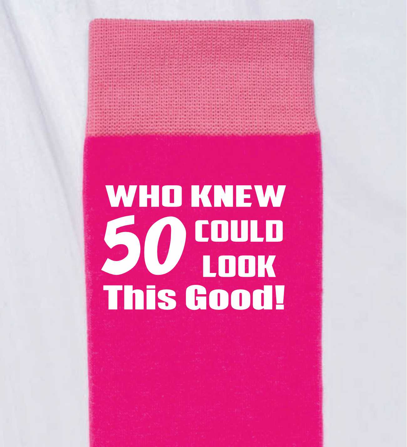Who Knew 50 Ladies Pink Funny Socks Novelty 50th Birthday Gift