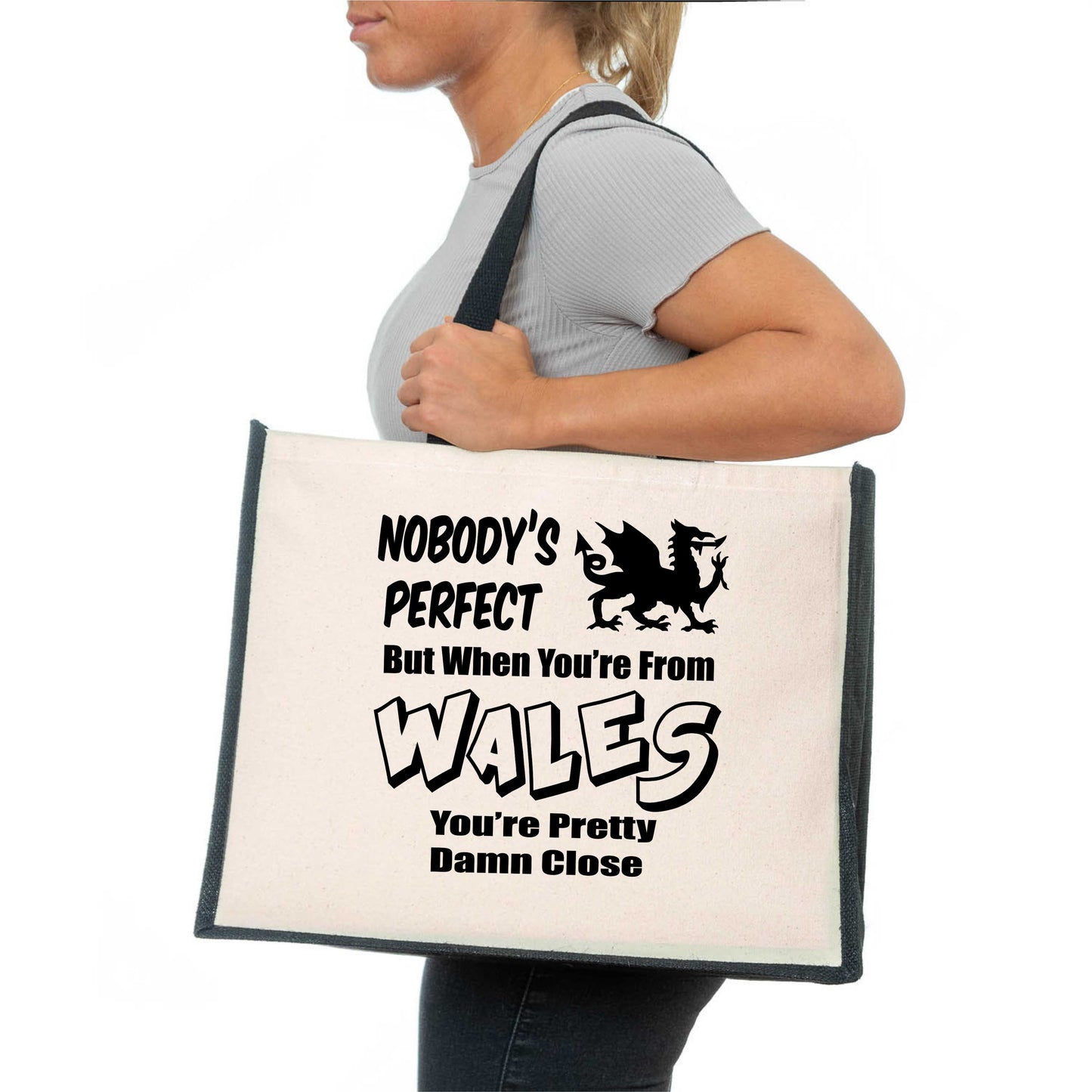 Nobody's Perfect Unless Your From Wales Tote Bag Ladies Canvas Shopper