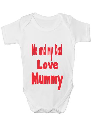 Me and My Dad Love Mummy Baby Onesie Vest Babygrow