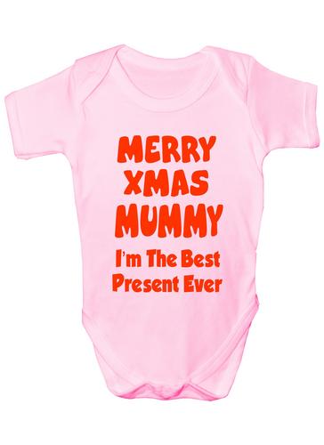 Merry Xmas Mummy I'm The Best Present Ever Babygrow