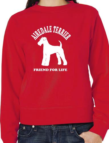 Airedale Terrier Friend For Life Sweatshirt