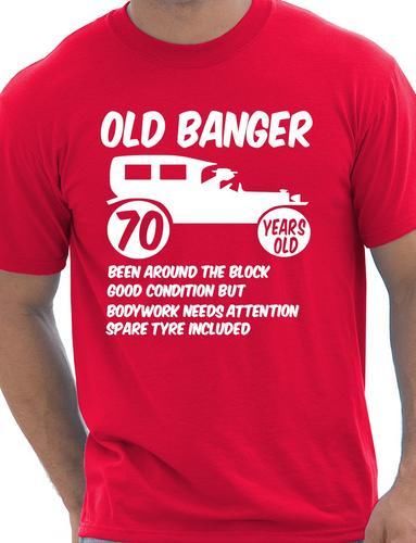 70th Seventy Mens Age 70 Birthday T-Shirt Old Banger