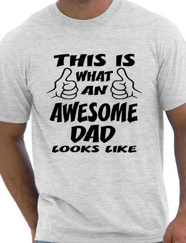 This Is What Awesome Dad Looks Like Fathers Day Gift T-Shirt