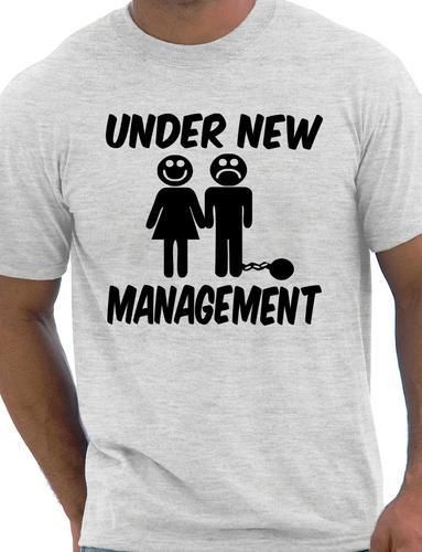Under New Management Funny Stag Do T-Shirt