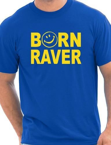 Born Raver Party Dance T-Shirt