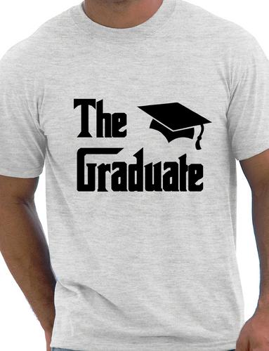 The Graduate Graduation Day T-Shirt Gift