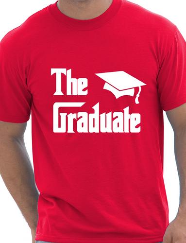 The Graduate Graduation Day T-Shirt Gift