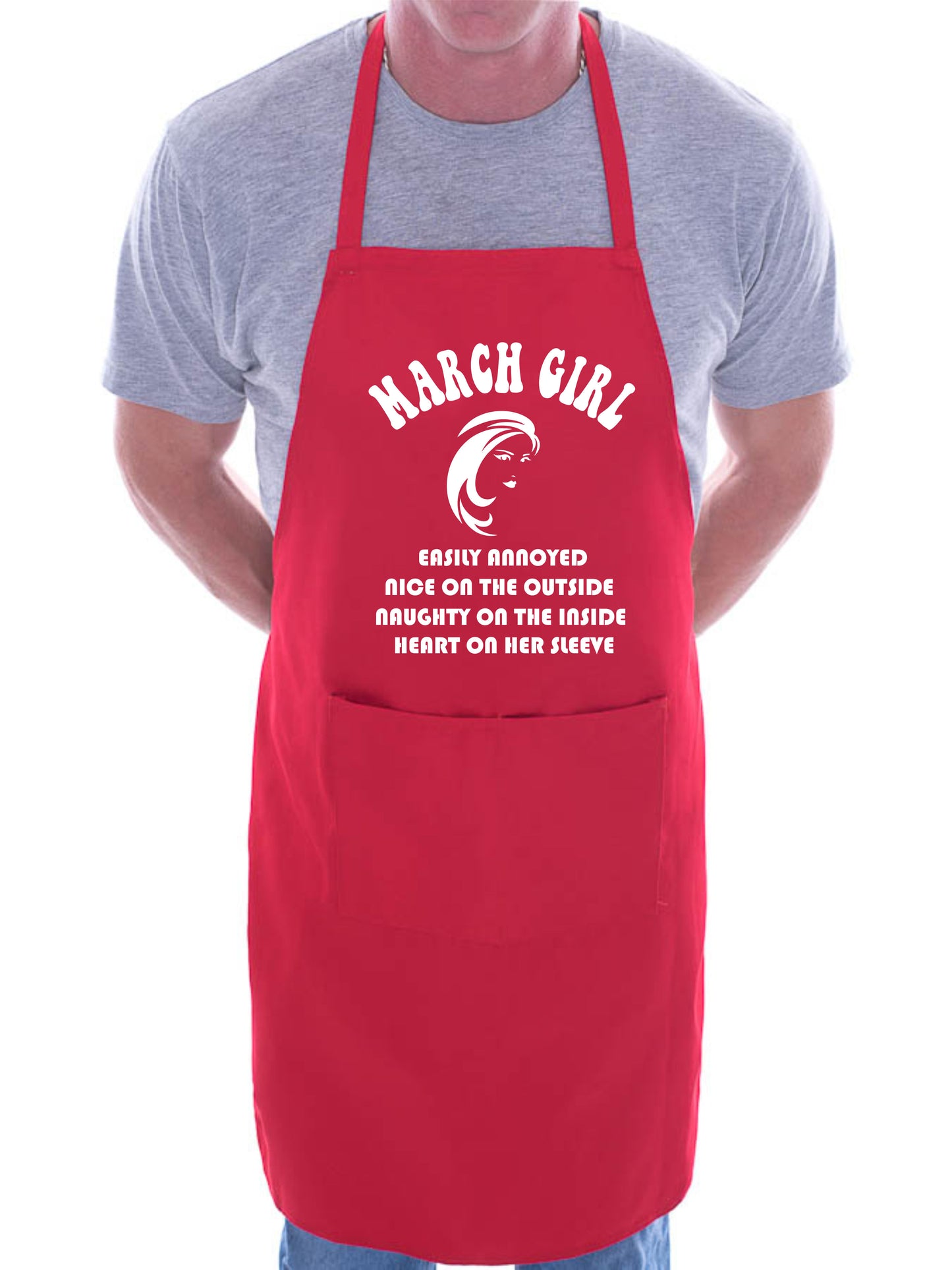 March Birthday Girl Woman Funny Joke BBQ Apron