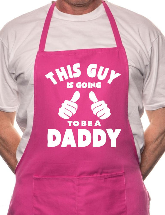 Adult This Guy Is Going To Be a Daddy BBQ Cooking Funny Novelty Apron