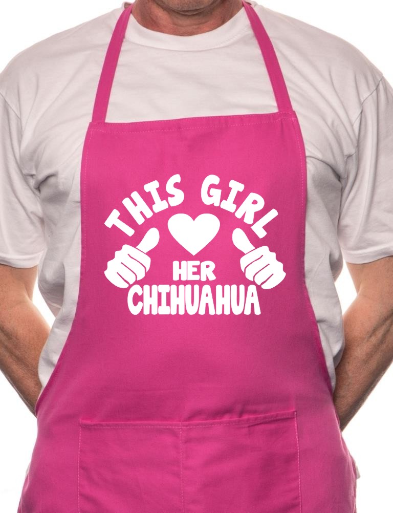 This Girl Loves Her Chihuahua Dog BBQ Cooking Apron