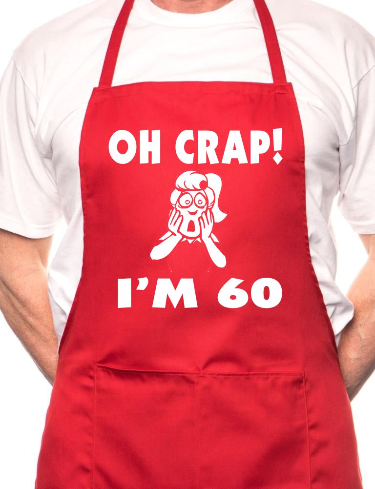 Oh Crap I'm 60 Ladies Birthday BBQ Cooking Apron