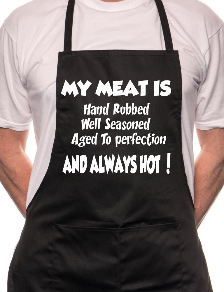 My Meat Is Always Hot Funny BBQ Cooking Novelty Apron