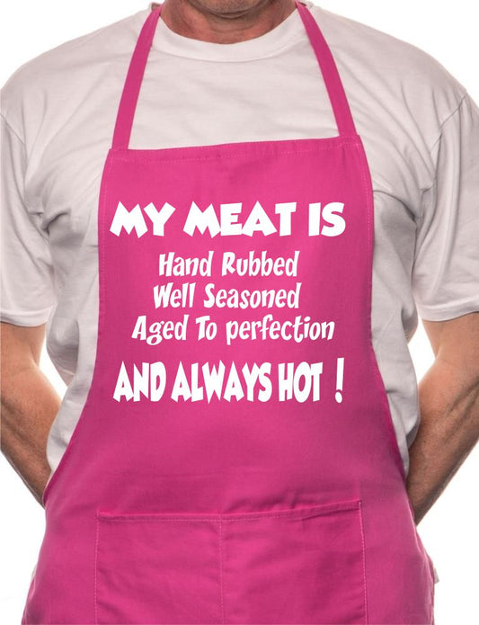 My Meat Is Always Hot Funny BBQ Cooking Novelty Apron