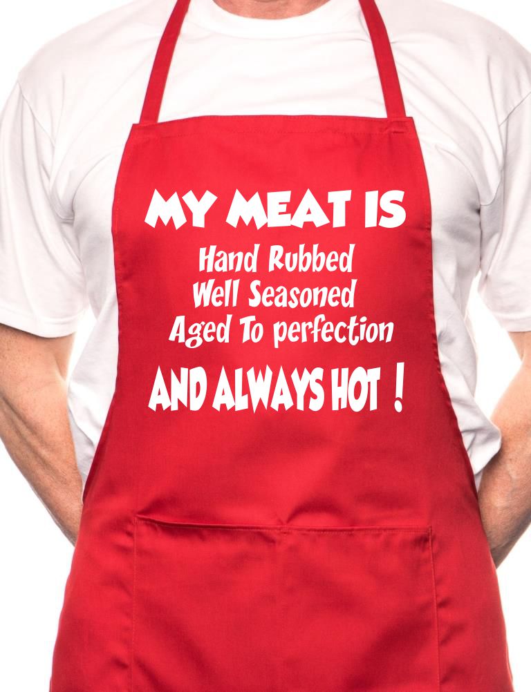 My Meat Is Always Hot Funny BBQ Cooking Novelty Apron