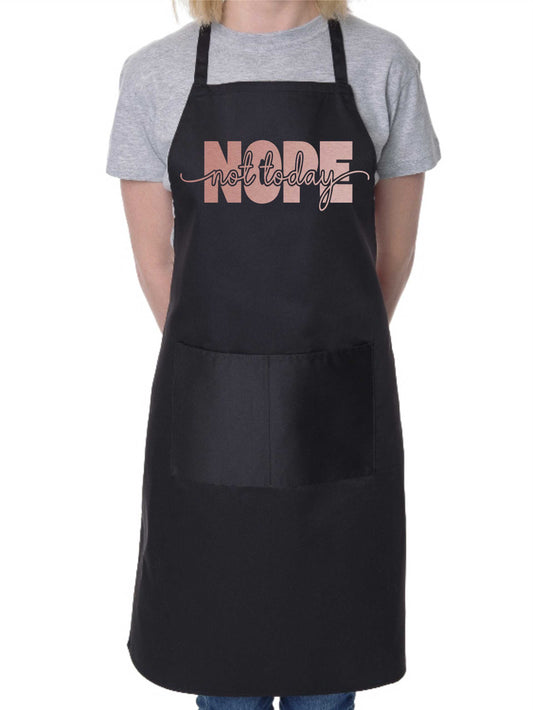 Nope Not Today Apron Funny Mental Health Birthday Gift Cooking Baking BBQ