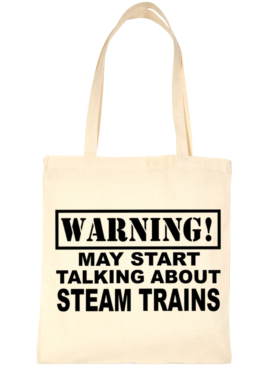 Warning May Talk About Steam Trains Bag For Life Shopping Tote Bag