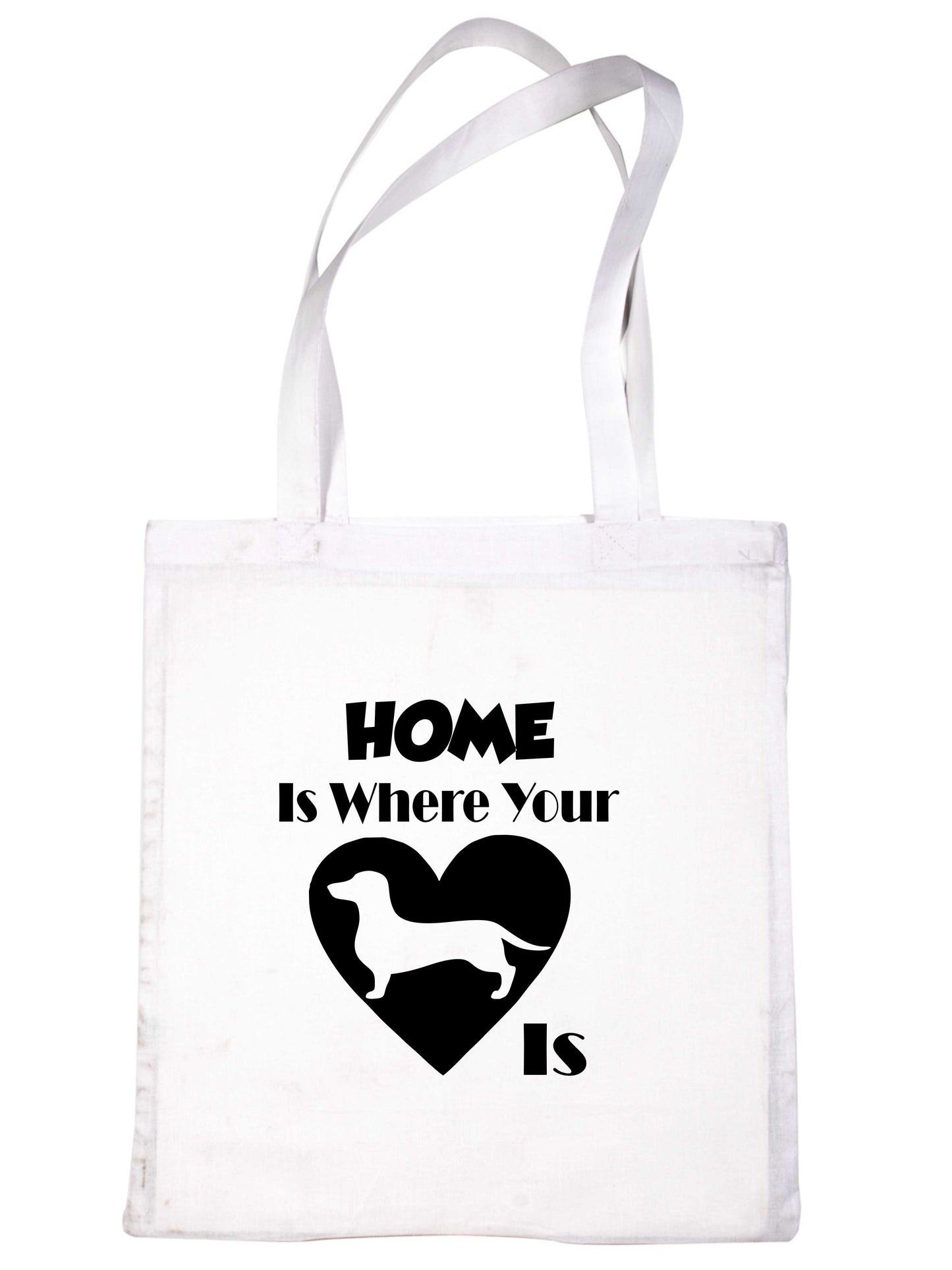 Home Is Where Your Dachshund Dog Is Funny Dog Lover Gift Shopping Tote Bag