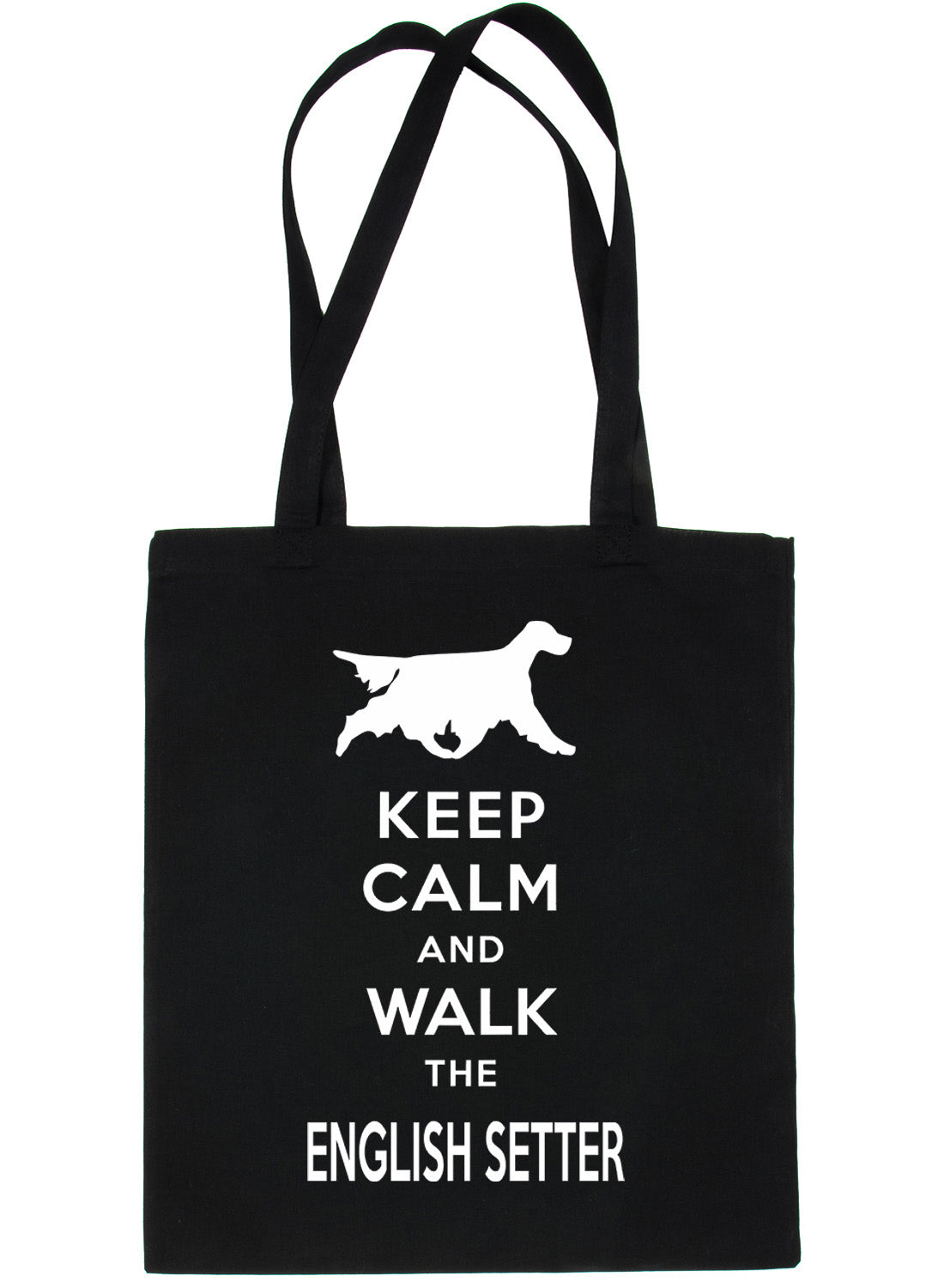 Keep Calm & Walk The English Setter Funny Dog Lover Gift Shopping Tote Bag