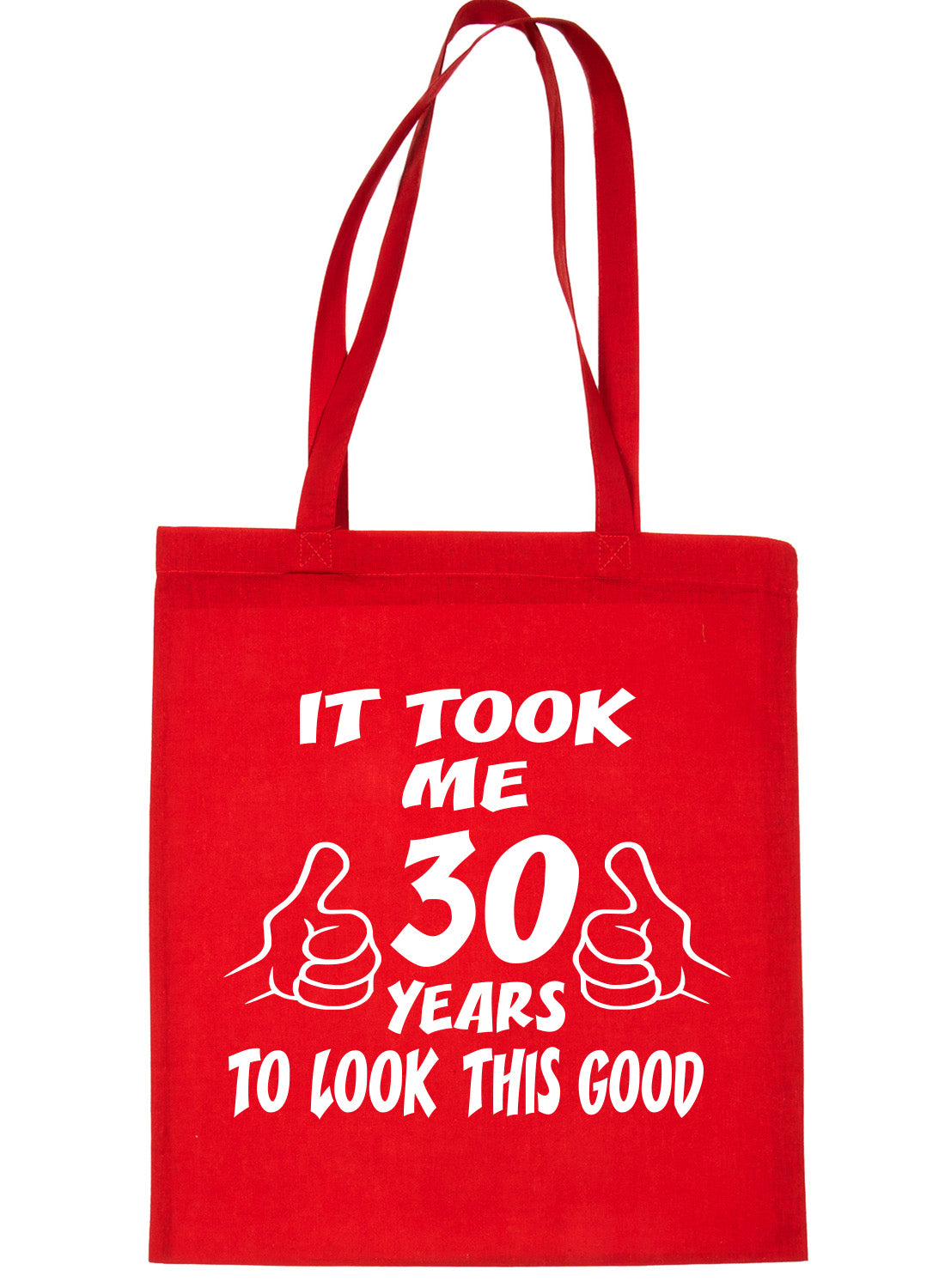 Birthday It Took 30 Years To Look This Good Shopping Tote Bag Ladies Gift