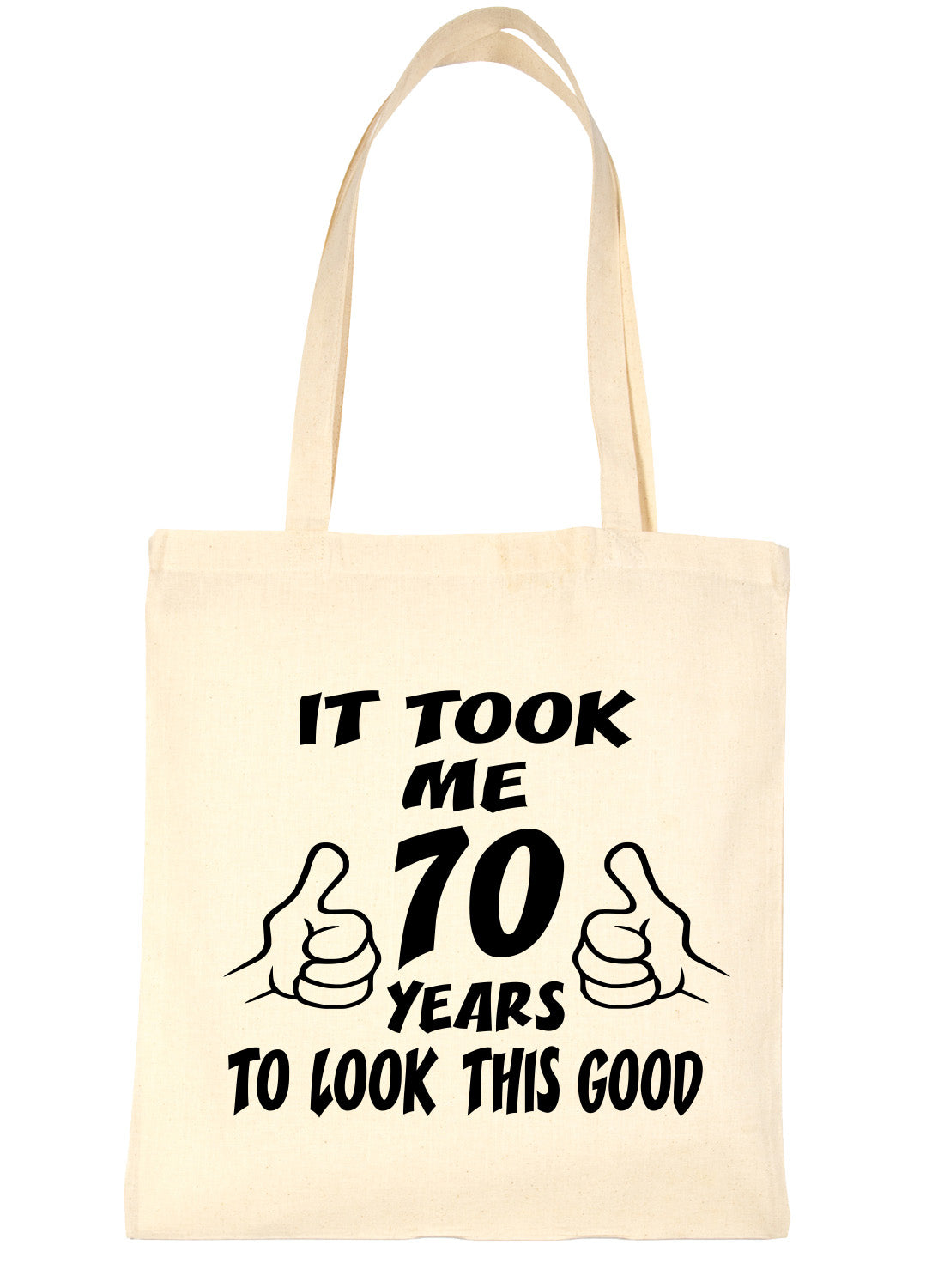 Birthday It Took 70 Years To Look This Good Shopping Tote Bag Ladies Gift