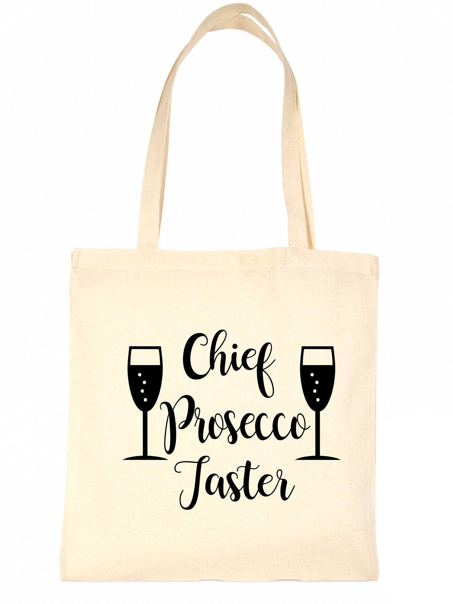 Chief Prosecco Taster Funny Slogan Ladies Drinking Reusable Shopping Tote Bag