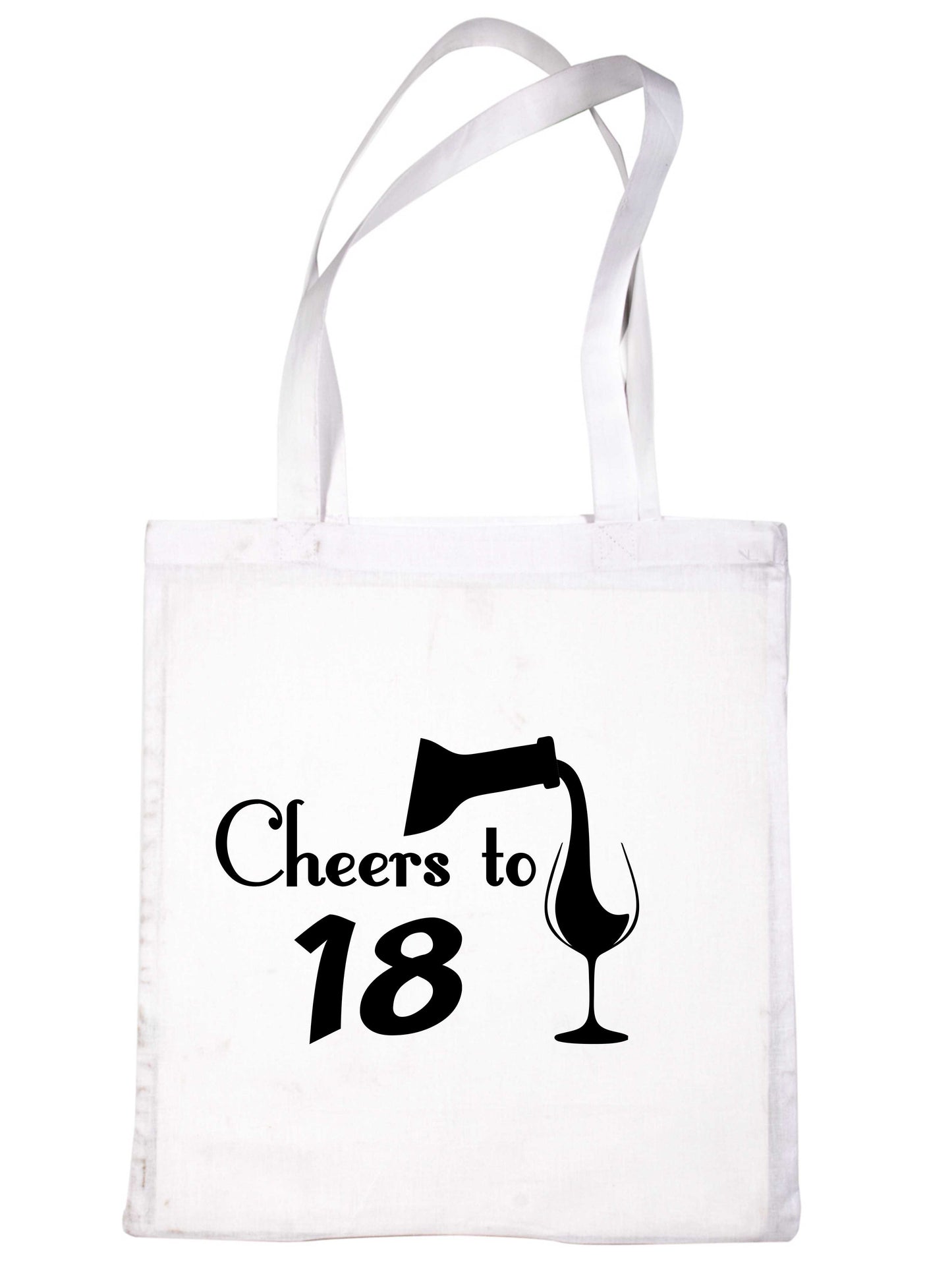 Cheers to Being 18 Birthday Gift For 18 Year Old Reusable Shopping Tote Bag