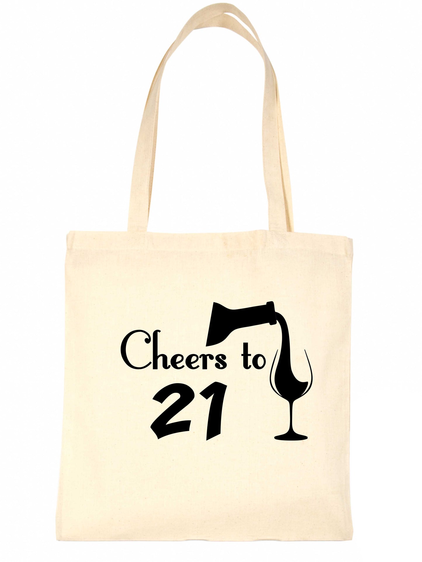 Cheers to Being 21 Birthday Gift For 21 Year Old Reusable Shopping Tote Bag