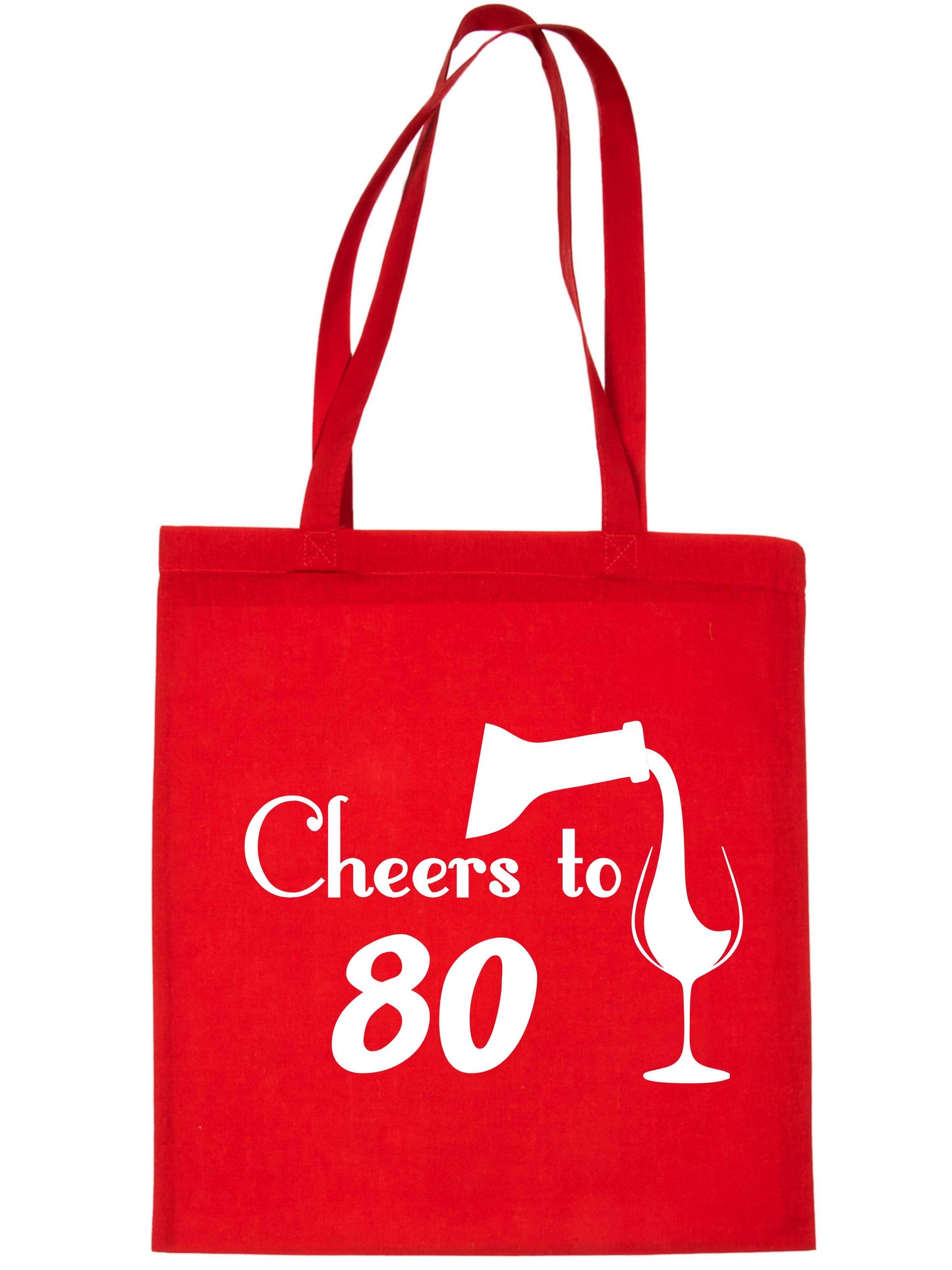 Cheers to Being 80 Birthday Gift For 80 Year Old Reusable Shopping Tote Bag