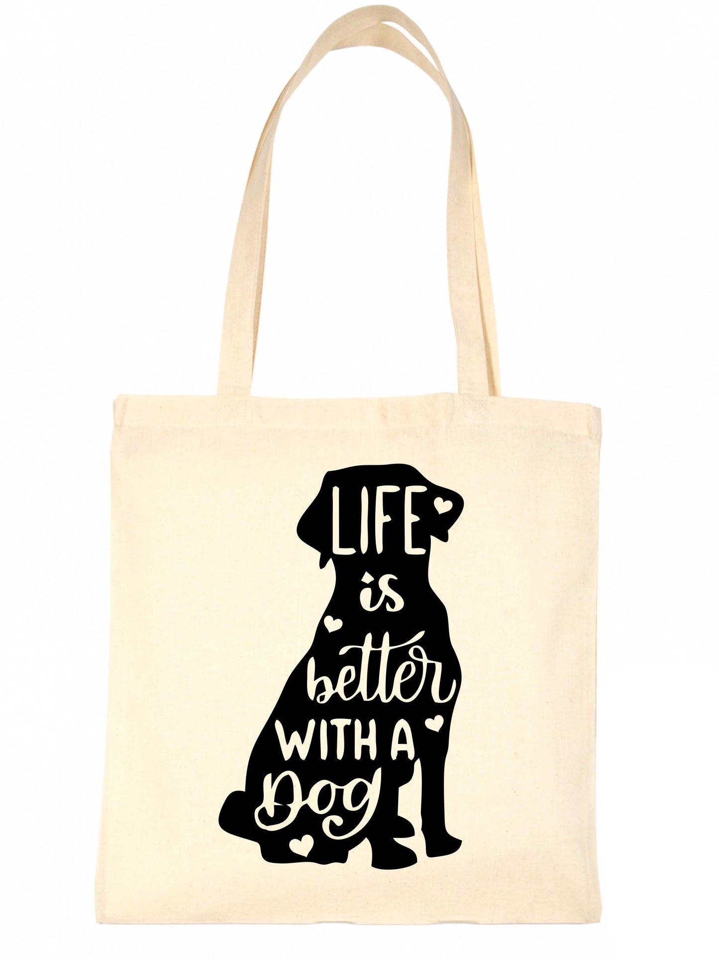 Life Is Better With A Dog Slogan Dog Lovers Ladies Reusable Shopping Tote Bag