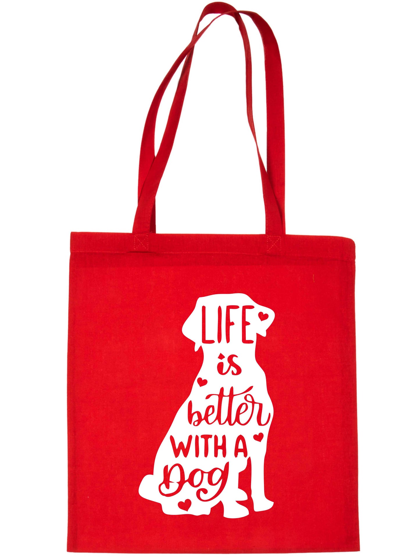 Life Is Better With A Dog Slogan Dog Lovers Ladies Reusable Shopping Tote Bag