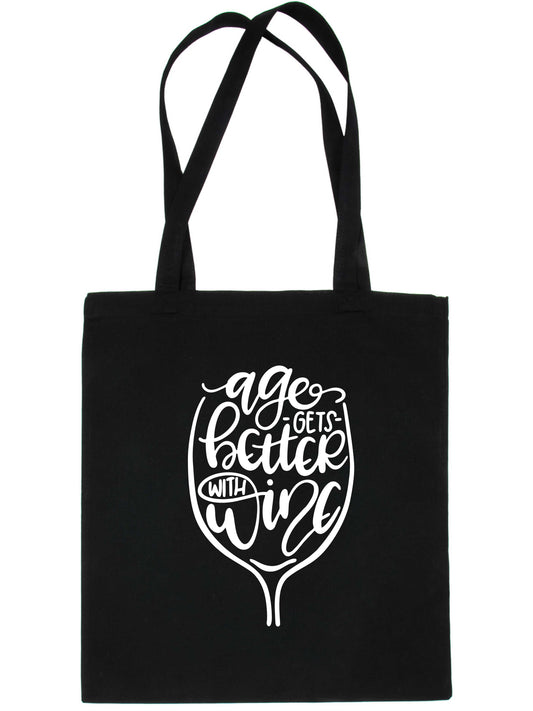 Age Gets Better With Wine Tote Bag Funny Birthday Gift Resuable Shopping Bag