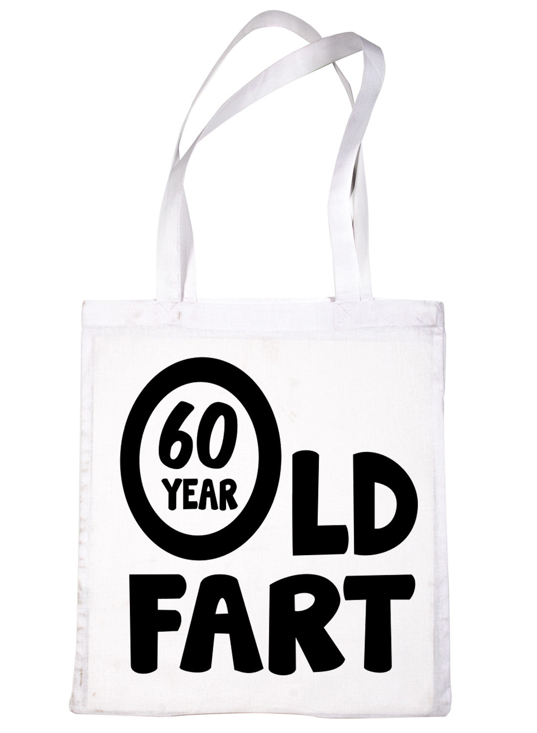 60 Year Old Fart Birthday Funny Shopping Tote Bag Ladies Gift