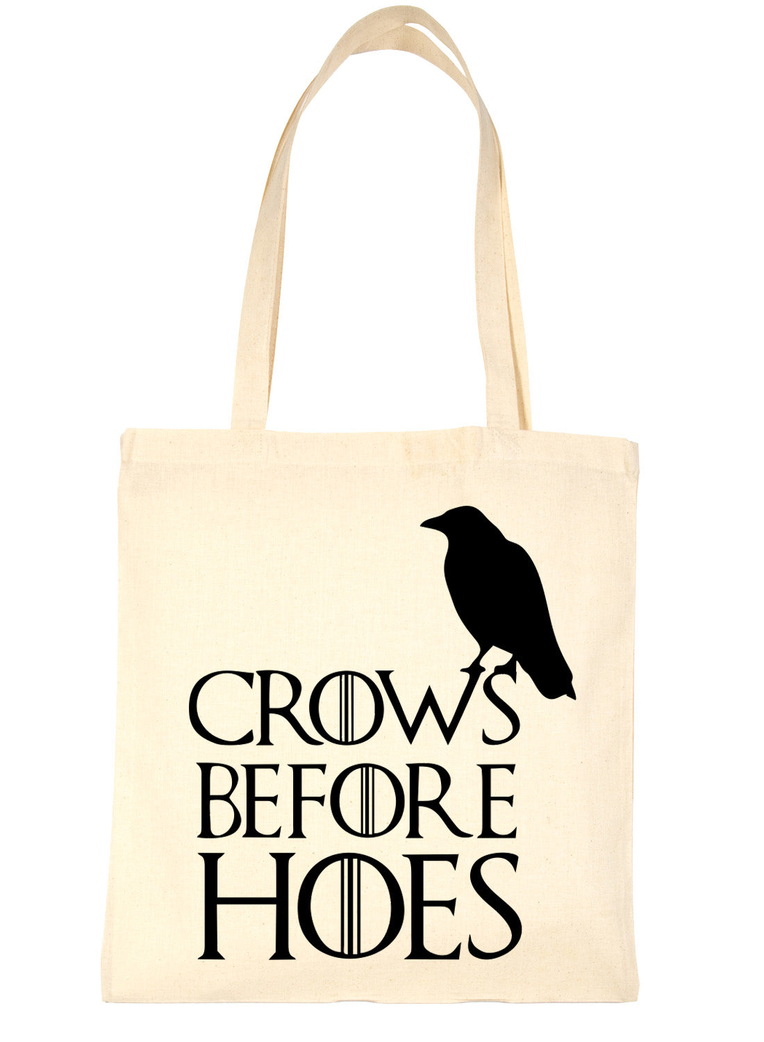 Crows Before Hoe's Funny Slogan Shopping Tote Bag For Life Ladies Gift