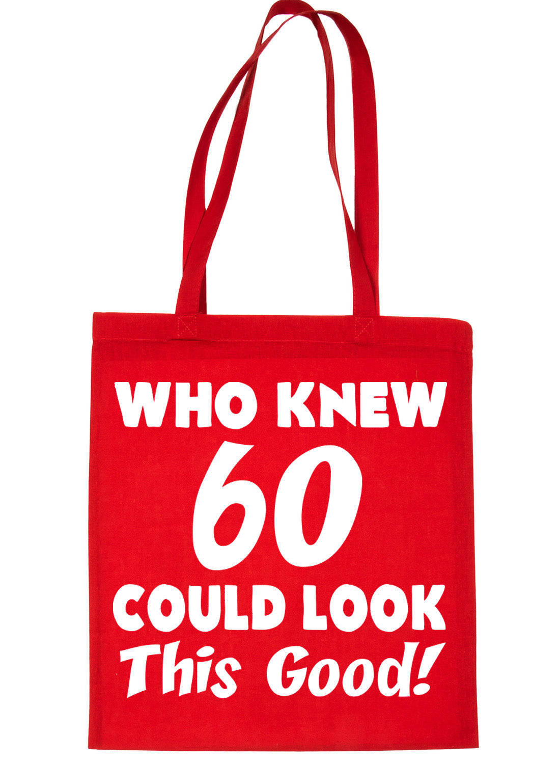 Who New 60 Could Look This Good Shopping Tote Bag For Life