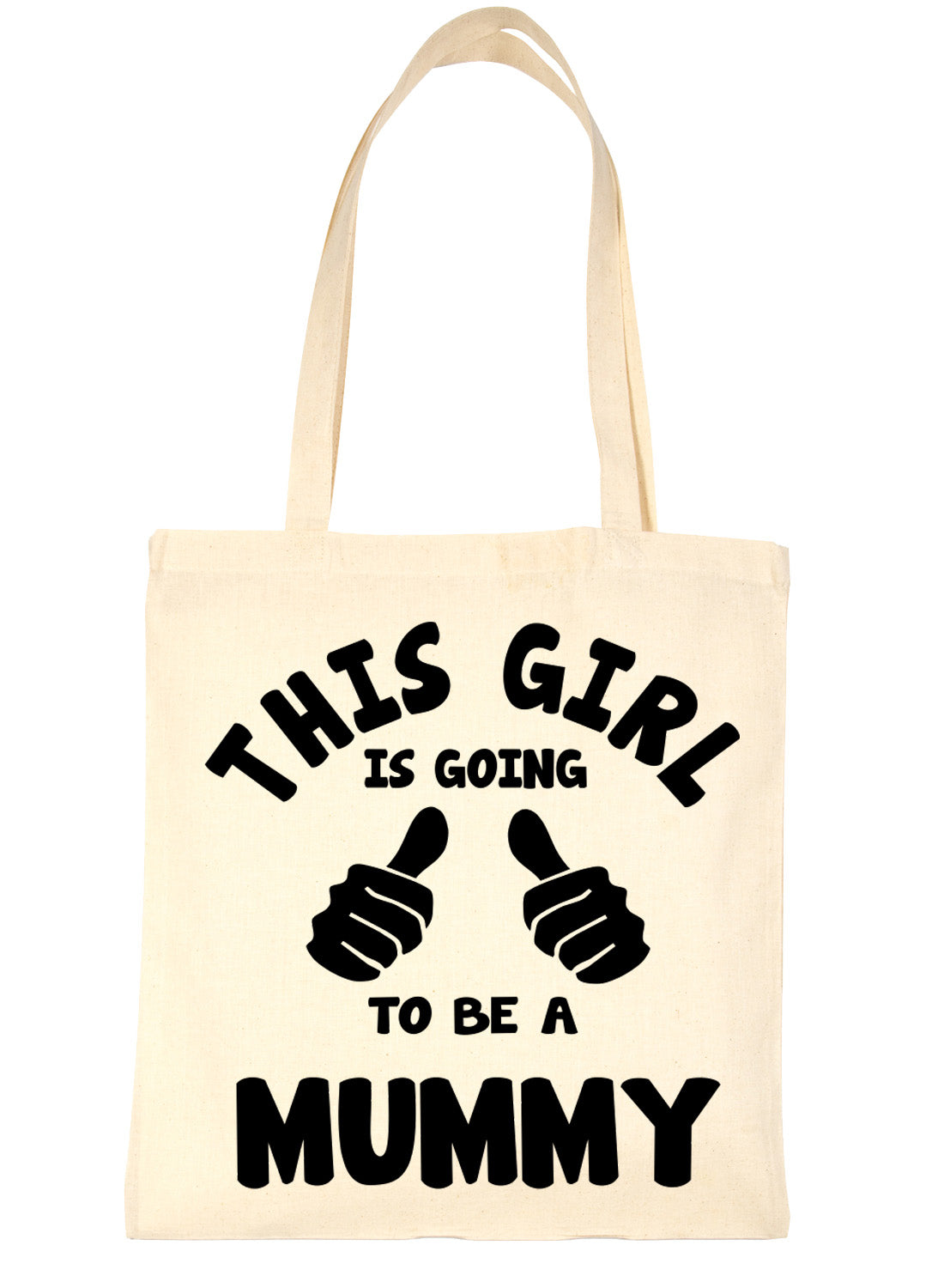 This Girl Is Going To Be A Mummy Shopping Tote Bag For Life