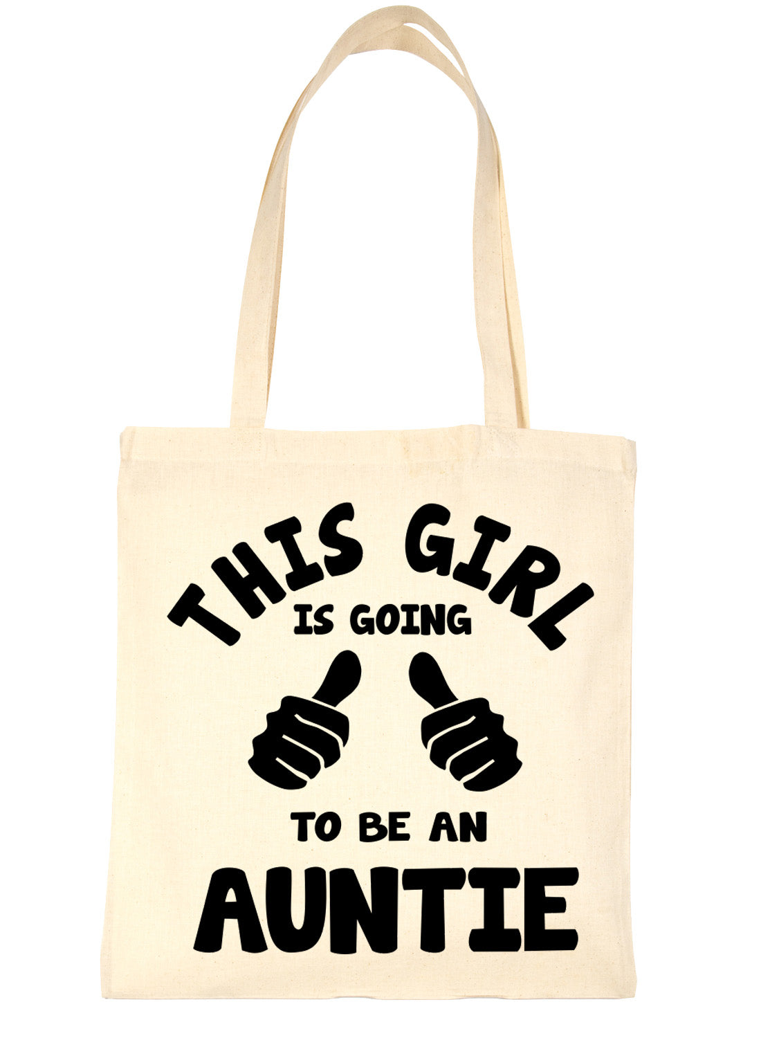 This Girl Is Going To Be a Auntie Aunt Shopping Tote Bag For Life