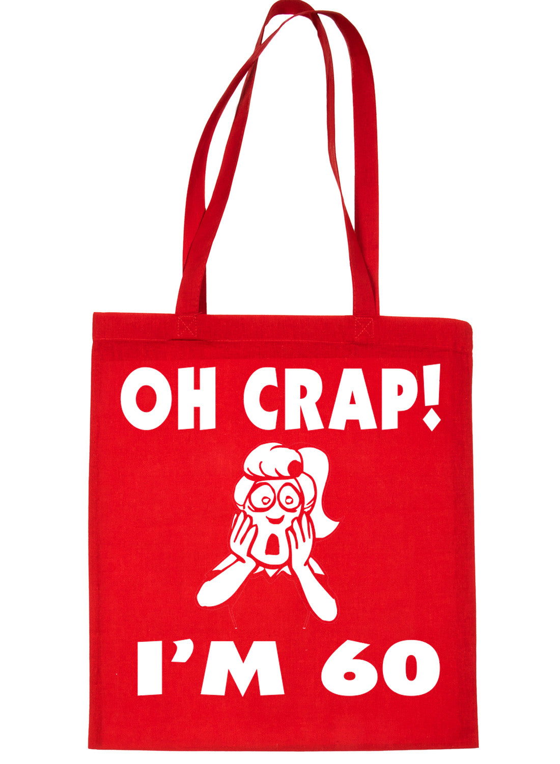 Oh Crap I'm 60 60th Birthday Funny Shopping Tote Bag For Life