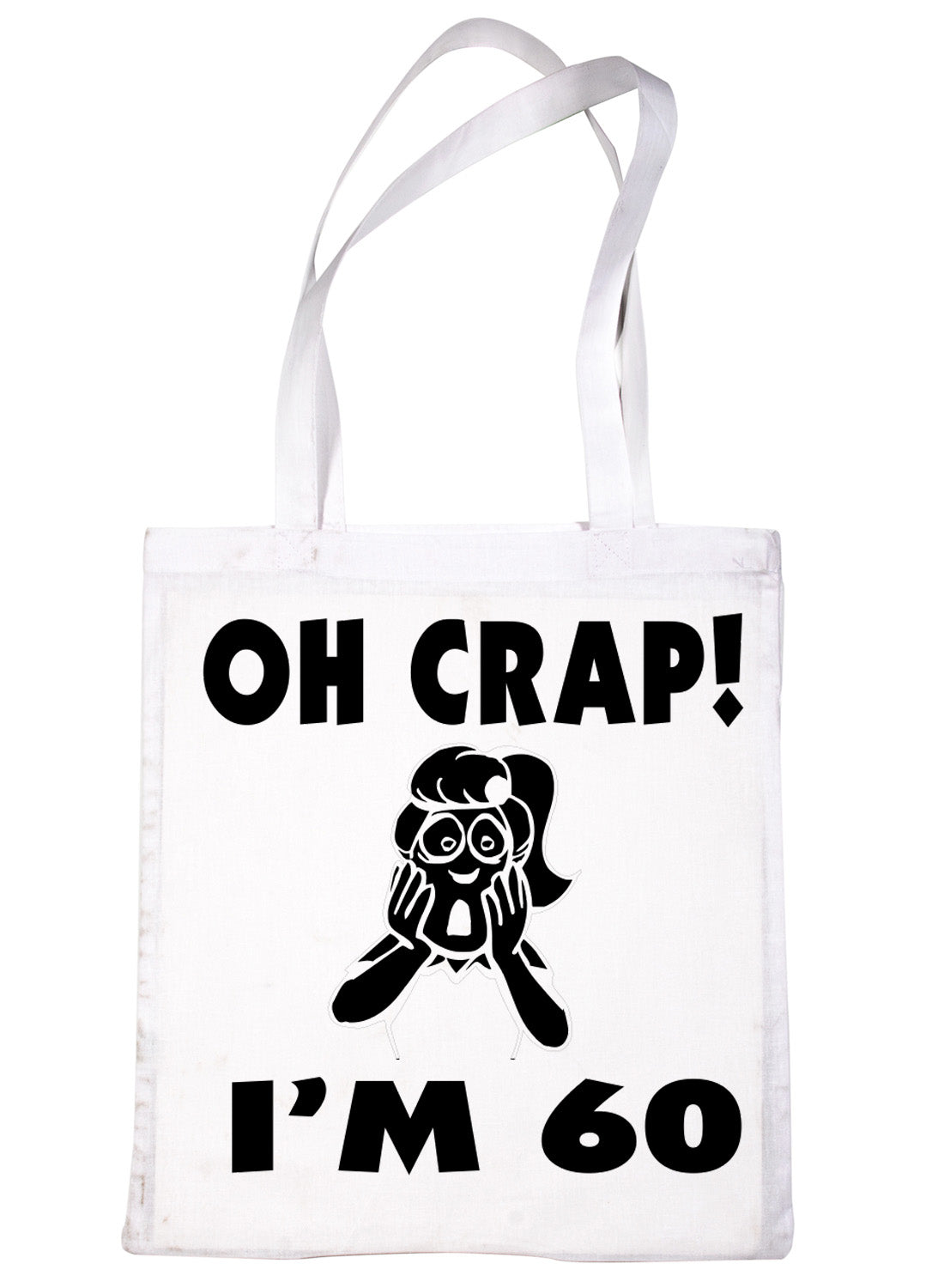 Oh Crap I'm 60 60th Birthday Funny Shopping Tote Bag For Life