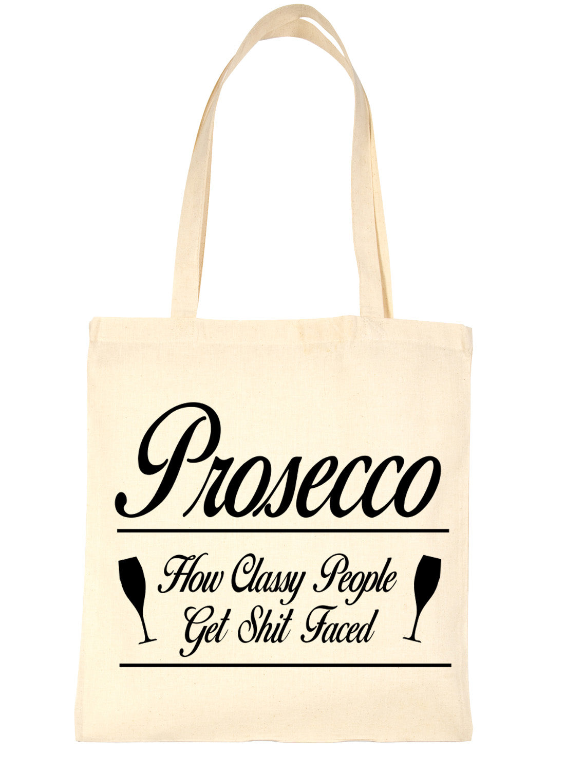 Prosecco Classy People Drunk Hen Party Funny Shopping Tote Bag For Life