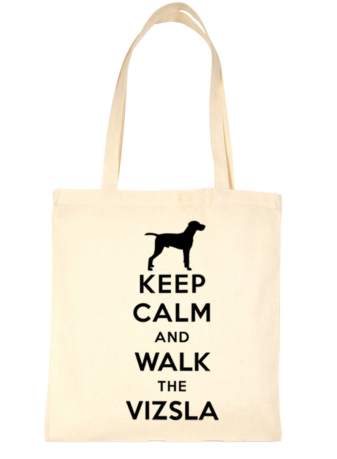 Keep Calm and Walk The Vizsla Dog Lover Bag For Life Shopping Tote Bag