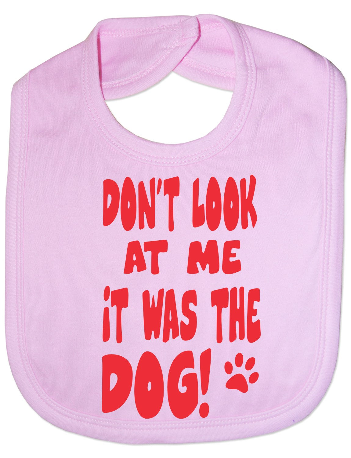 Print4u Don’t Look At Me Smell Is Dog Feeding Bib