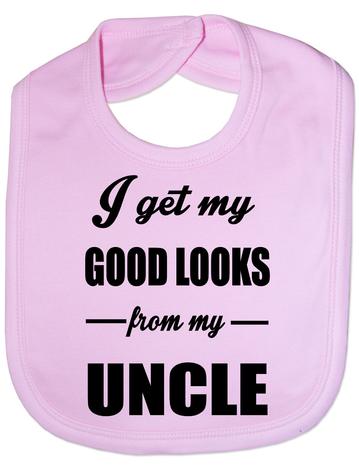Print4u I Get Good Looks From My Uncle Feeding Bib Present