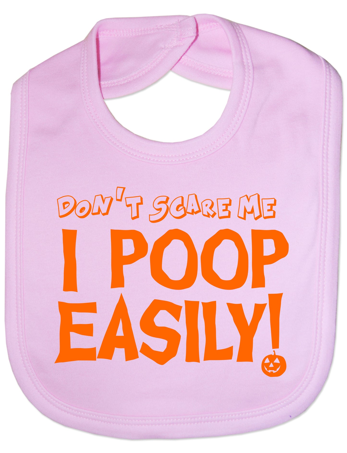 Don't Scare Me I Poop Halloween Feeding Bib