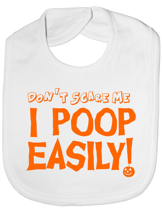 Don't Scare Me I Poop Halloween Feeding Bib