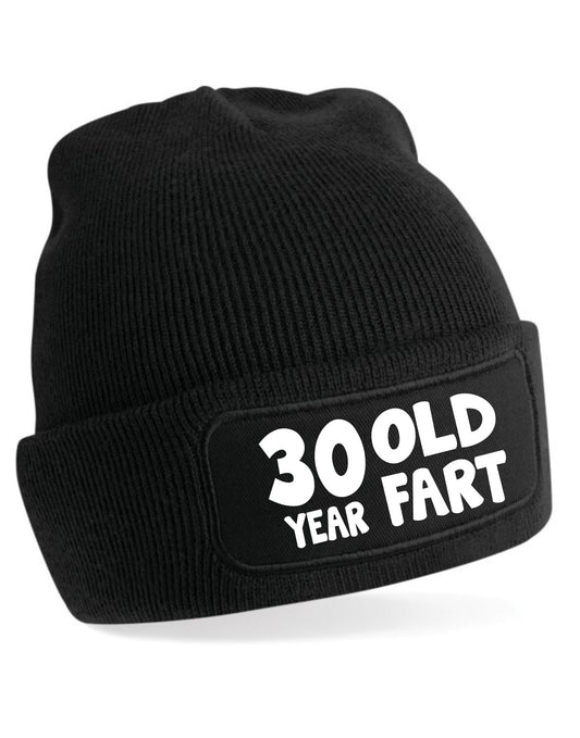 30 Year Old Fart Beanie Hat 30th Birthday Gift For Men & Ladies