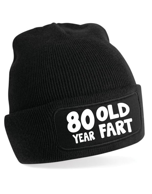 80 Year Old Fart Beanie Hat 80th Birthday Gift For Men & Ladies