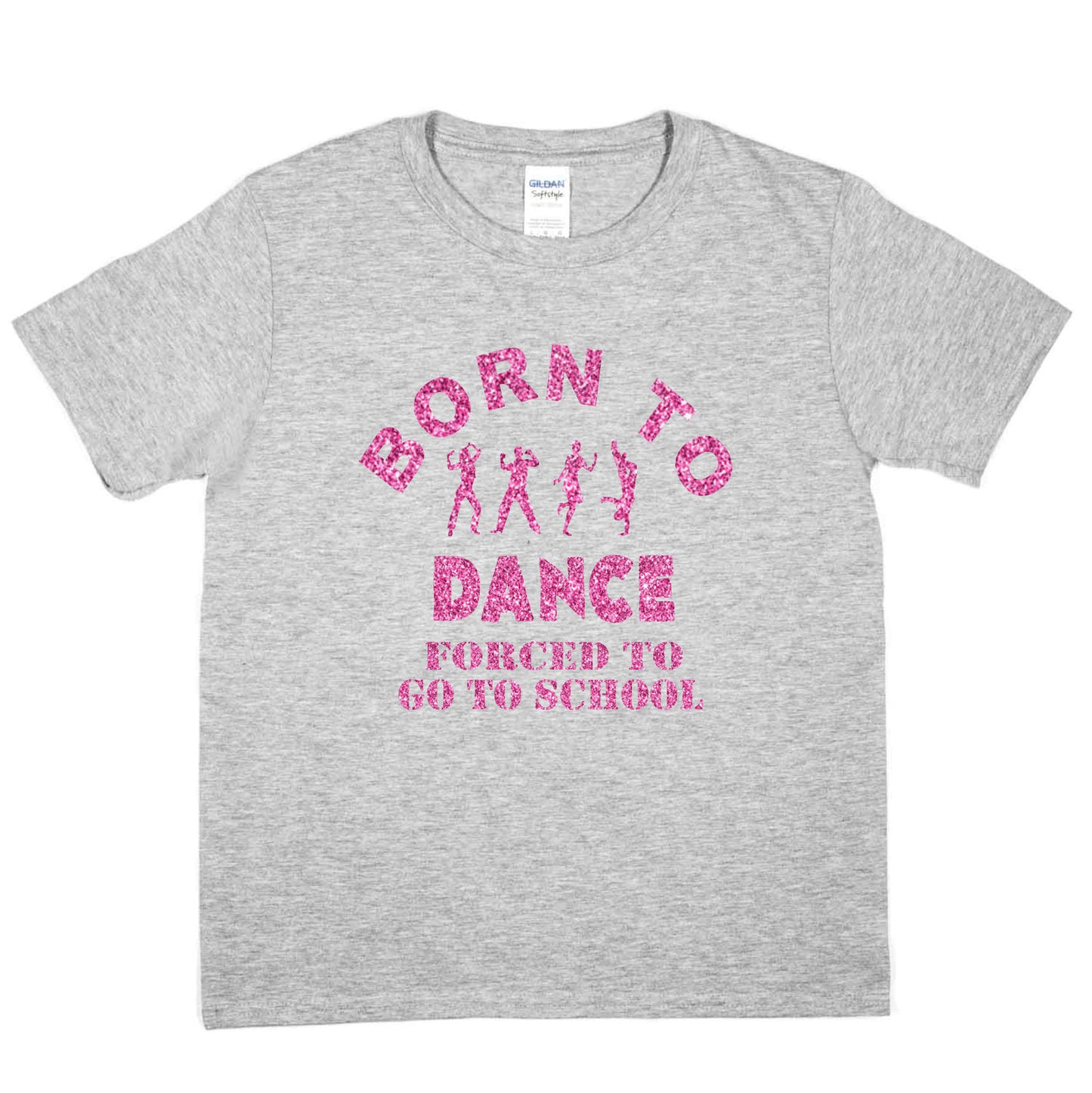 Born To Dance Forced To Go To School Disco Ballet T-Shirt